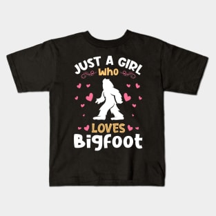 Just a Girl who Loves Bigfoot Kids T-Shirt